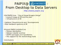 PAIPIX@ : from Desktop to Data Servers