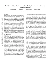 Real-Time Collaboration Between Mixed Reality Users in Geo-Referenced Virtual Environment