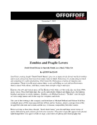 Zombies and Fragile Lovers