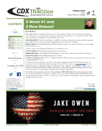 3 Week #1 and 3 New Debuts!
