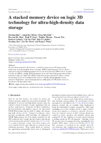 A Stacked Memory Device on Logic 3D Technology for Ultra-High-Density Data Storage