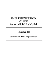 IMPLEMENTATION GUIDE for Use with DOE M 435.1-1