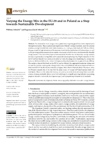 Varying the Energy Mix in the EU-28 and in Poland As a Step Towards Sustainable Development