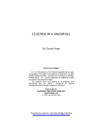 Legends in a Snowfall