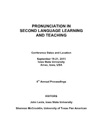 Pronunciation in Second Language Learning and Teaching