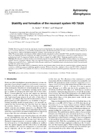 Stability and Formation of the Resonant System HD 73526