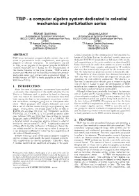A Computer Algebra System Dedicated to Celestial Mechanics and Perturbation Series