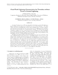 Cloud Flash Lightning Characteristics for Tornadoes Without Cloud-To-Ground Lightning
