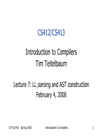 CS412/CS413 Introduction to Compilers Tim Teitelbaum
