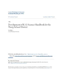 Development of K-12 Science Handbook for the Thorp School District Sim Egbert Central Washington University
