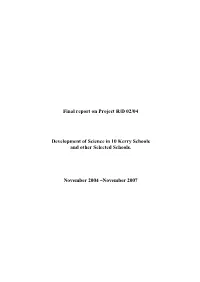 Final Report on Project R/D 02/04 Development of Science in 10 Kerry