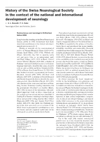 History of the Swiss Neurological Society in the Context of the National and International Development of Neurology N C