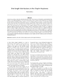 Nick Redfern – Shot Length Distributions in the Chaplin Keystones