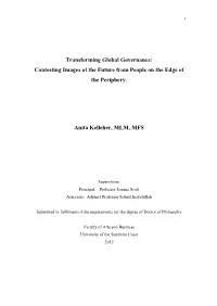 Transforming Global Governance: Contesting Images of the Future from People on the Edge of the Periphery