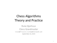 Chess Algorithms Theory and Practice