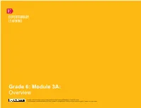 Grade 6: Module 3A: Overview
