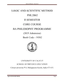 LOGIC and SCIENTIFIC METHOD PHL2B02 II SEMESTER CORE COURSE BA PHILOSOPHY PROGRAMME (2019 Admission) Book Code - 19502