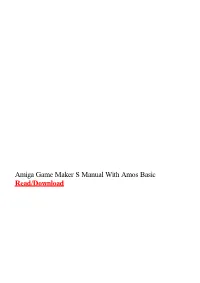 Amiga Game Maker S Manual with Amos Basic.Pdf