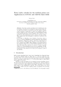 Faster Index Calculus for the Medium Prime Case Application to 1175-Bit and 1425-Bit ﬁnite ﬁelds