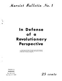 In Defense of a Revolutionary Perspective