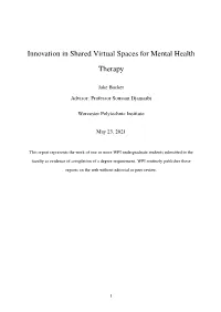 Innovation in Shared Virtual Spaces for Mental Health Therapy