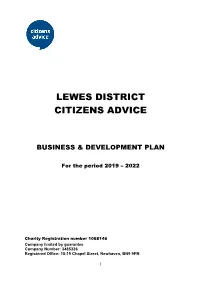 Lewes District Citizens Advice Are Based on a Sound and Sustainable Business Footing to Ensure Local People Can Access a Professionally Run Advice Service