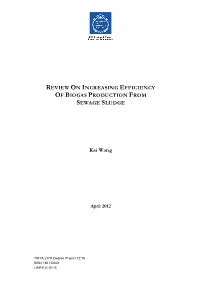 Review on Increasing Efficiency of Biogas Production from Sewage Sludge