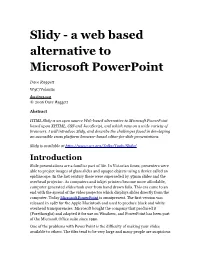 Slidy - a Web Based Alternative to Microsoft Powerpoint