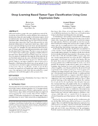Deep Learning Based Tumor Type Classification Using Gene Expression Data
