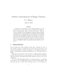 Further Generalizations of Happy Numbers