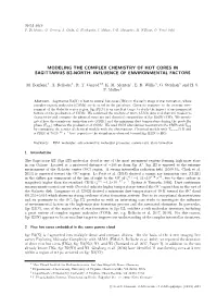 Modeling the Complex Chemistry of Hot Cores in Sagittarius B2-North: Influence of Environmental Factors
