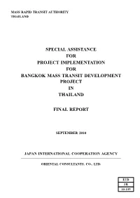Special Assistance for Project Implementation for Bangkok Mass Transit Development Project in Thailand