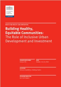 Building Healthy, Equitable Communities: the Role of Inclusive Urban Development and Investment
