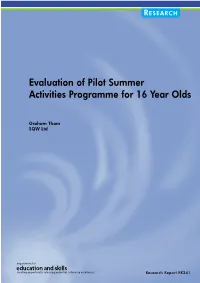 Evaluation of Pilot Summer Activities Programme for 16 Year Olds