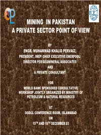 Mining in Pakistan a Private Sector Point of View