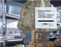 Nanosciences Live in Science Centres and Museums a New Approach