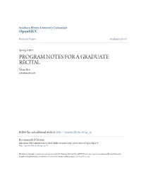 PROGRAM NOTES for a GRADUATE RECITAL Yehun Kim Yehunkim@Siu.Edu