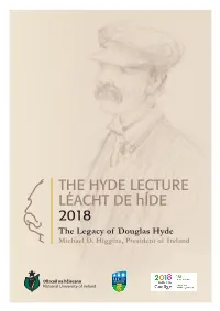 The Legacy of Douglas Hyde Michael D