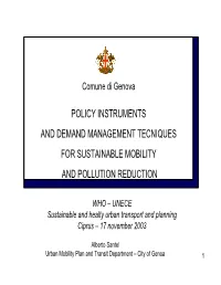 Policy Instruments and Demand Management Tecniques for Sustainable Mobility and Pollution Reduction