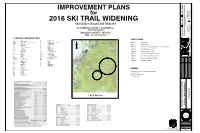 Engineering Plans for Ski Trail Widening at Heavenly Mountain