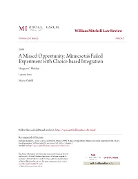Minnesota's Failed Experiment with Choice-Based Integration Margaret C