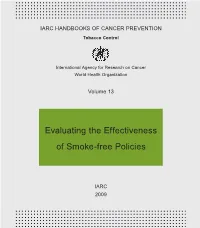Evaluating the Effectiveness of Smoke-Free Policies