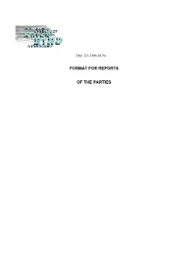 Format for Reports of the Parties