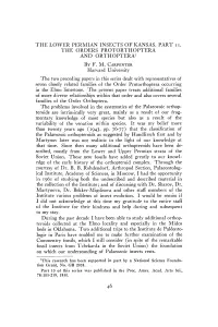 THE LOWER PERMIAN INSECTS of KANSAS. PART Io the ORDERS PRO'forthoptera and ORTHOPTERA by F. M.CARPENTER .Scribed, Mostly Ro.M