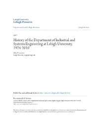 History of the Department of Industrial and Systems Engineering at Lehigh University, 1924-2010 Mikell Groover Lehigh University, Mpg0@Lehigh.Edu