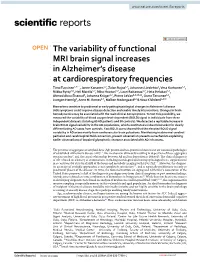 The Variability of Functional MRI Brain Signal Increases in Alzheimer's