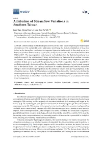 Attribution of Streamflow Variations in Southern Taiwan