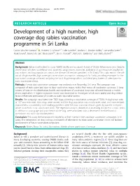 Development of a High Number, High Coverage Dog Rabies Vaccination Programme in Sri Lanka Carlos Sánchez-Soriano1* , Andrew D