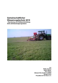 Gemeinschaftlicher Wiesenvogelschutz 2019 - Erprobung Und Weiterentwicklung Eines Artenschutzprogramms