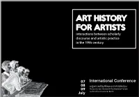 ART HISTORY for ARTISTS Interactions Between Scholarly Discourse and Artistic Practice in the 19Th Century